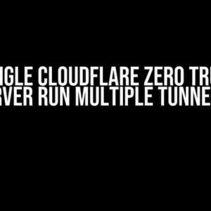 Can a Single Cloudflare Zero Trust Host Server Run Multiple Tunnels?