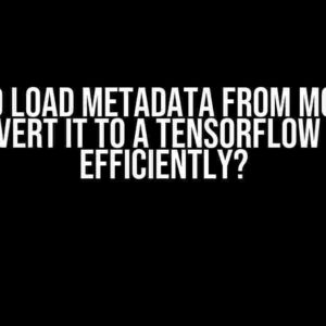 How to Load Metadata from MongoDB and Convert it to a TensorFlow Dataset Efficiently?